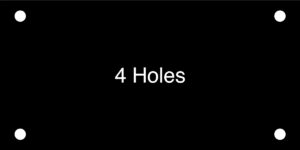 4 Holes